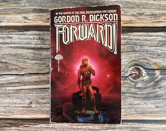 May include: A paperback science fiction novel titled "Forward!" by Gordon R. Dickson. The cover features a red and black background with a space-suited figure standing on a platform.