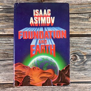 Foundations of Earth by Isaac Asimov - 1st Edition - Vintage Science Fiction Hardcover Book