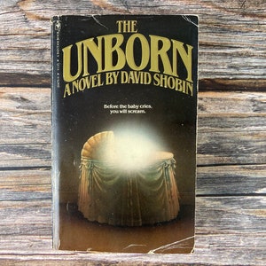 The Unborn by David Shobin - Bantam Paperback Horror Books - 1980s Paperback Books