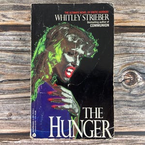 The Hunger by Whitley Strieber - Avon Horror Books - Tor Paperback Horror - 1980s Horror Paperbacks - Vintage Horror