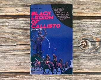 Black Legion of Callisto by Lin Carter - Dell SF - Vintage Books - 1970's Paperback - Paperback Sci-Fi - 1970's Science Fiction - Daw Sci-Fi