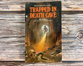 Trapped in Death Cave by Bill Wallace - Archway Paperback - YA Adventure - YA Horror - 1980's Book - Vintage Paperback - Young Adult Book