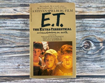 ET The Extra-Terrestrial by William Kotzwinkle Movie Tie-In Science Fiction Sci-Fi Kids  Movie Paperback Movie Tie-In