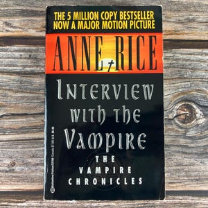 Interview with the Vampire by Anne Rice- Horror Books - Paperback Horror - 1990s Paperback Horror