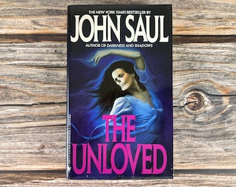 The Unloved by John Saul - Bantam Paperback Horror Books - 1980s Paperback Books