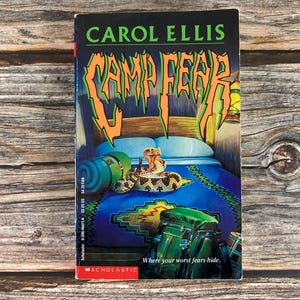 Camp Fear by Carol Ellis - Scholastic Paperback Horror, Young Adult Horror Paperback Books - 1990s YA Horror Thriller