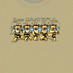 Camiseta de Grateful Dead - Camiseta "Be Grateful" / Osos Bailarines /