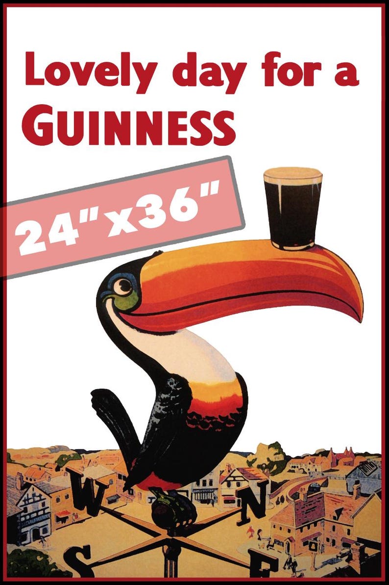 Może przedstawiać: Vintage reklama Guinnessa z tukanem trzymającym kufel Guinnessa. Plakat głosi "Lovely day for a Guinness" i ma wymiary 61 cm x 91 cm. Tukan ma duży pomarańczowy dzi&oacute;b i czarno-białe pi&oacute;ra.