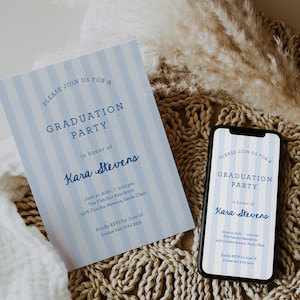 May include: A blue and white striped graduation party invitation with the text "PLEASE JOIN US FOR A GRADUATION PARTY in honor of Kara Stevens" and details for the event.