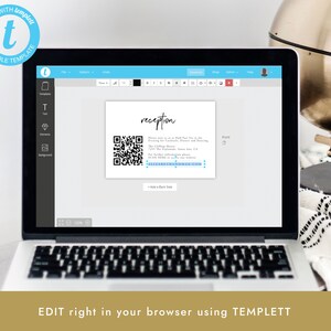 May include: A laptop screen displaying a wedding reception invitation template with a QR code. The text on the screen reads "reception" and includes the venue name, address, and website. The template is editable using the online platform Templett.