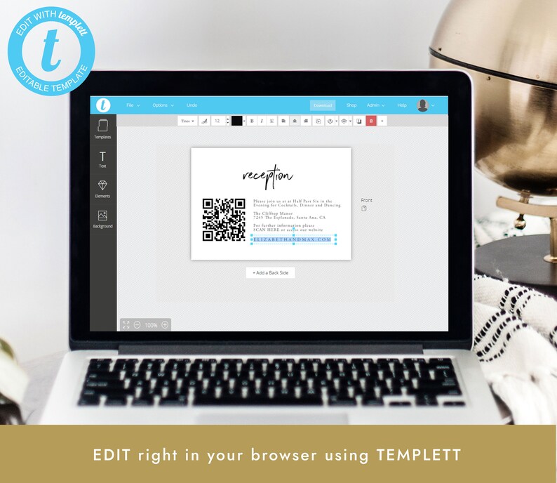 May include: A laptop screen displaying a wedding reception invitation template with a QR code. The text on the screen reads "reception" and includes the venue name, address, and website. The template is editable using the online platform Templett.
