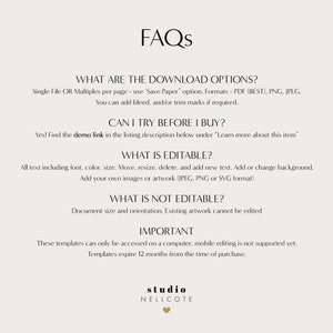 May include: FAQs about downloadable templates.  The text explains the download options, editable and non-editable elements, and important information about accessing and using the templates.  The text also includes the name "studio NELLCOTE" with a heart icon.