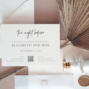 May include: A white invitation card with black text announcing a rehearsal dinner for Elizabeth and Max on September 17, 2022. The invitation includes the location, time, and a QR code for RSVP.