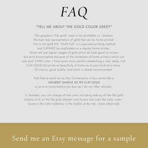May include: FAQ about the gold color used in printable designs. The text explains that the gold color is a special printing method and not gold foil. It also mentions that a generic sample of the flat gold color can be sent for printing at home.