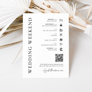 May include: A black and white wedding weekend schedule with icons for each event. The schedule includes a bar, shuttle departures, ceremony, dinner, dancing, sparkler send-off, and a beach BBQ. The text at the bottom says "SCAN HERE for further information about who to call, what to do, where to eat. Or visit elizabethandmax.com".