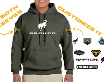 Ford Bronco Lover hoodie with model logo on both sleeves printed on Gildan hoodies, Ford Bronco WildTrak Big Bend Bad Lands Raptor