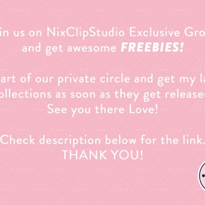 Może przedstawiać: R&oacute;żowe tło z białym tekstem, kt&oacute;ry brzmi: "Join us on NixClipStudio Exclusive Group and get awesome FREEBIES! Be part of our private circle and get my latest collections as soon as they get released. See you there Love! Check description below for the link. THANK YOU!" Białe koło z czarnym tekstem brzmi: "EST 2022 *Nix CLIP STUDIO*"