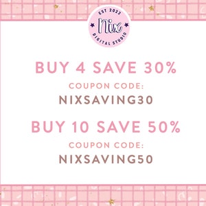 May include: Pink and white graphic with gold glitter accents. Text reads "BUY 4 SAVE 30% COUPON CODE: NIXSAVING30 BUY 10 SAVE 50% COUPON CODE: NIXSAVING50"