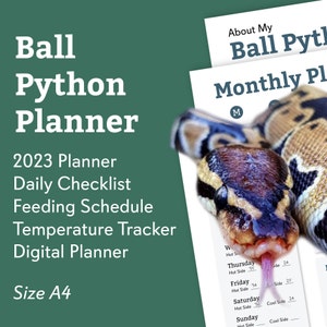 May include: A printable planner for ball python owners. The planner includes a daily checklist, feeding schedule, temperature tracker, and monthly planner. The cover features a close-up of a ball python with its tongue out.