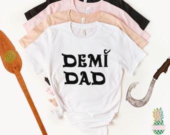 Demi Dad! Demi Dad Shirt ist ein tolles Moana Geburtstagsshirt oder Disney Dad Shirt! Dieses Maui-Shirt für Papa ist ein gewöhnliches Geschenk für Papa!