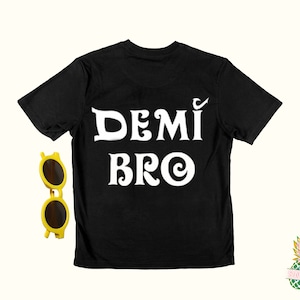 Demi Bro! Great as a moana birthday shirt for a moana birthday party or as a brother gift! For the Moana and Maui fans! Maui shirt for boys