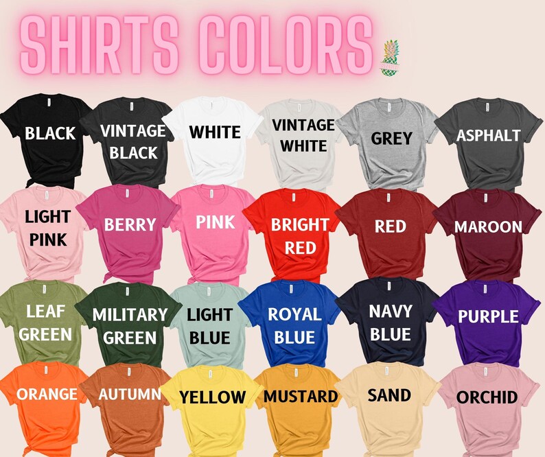 May include: A chart showing 20 different t-shirt colors, including black, white, grey, red, blue, green, yellow, orange, pink, purple, and brown. The colors are displayed on a white background.