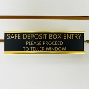 2 "x 8" Tresoreintrag - Bitte gehen Sie zum Tellerfenster - Schreibtischnamensschild, Büronamensschild, Bankschild