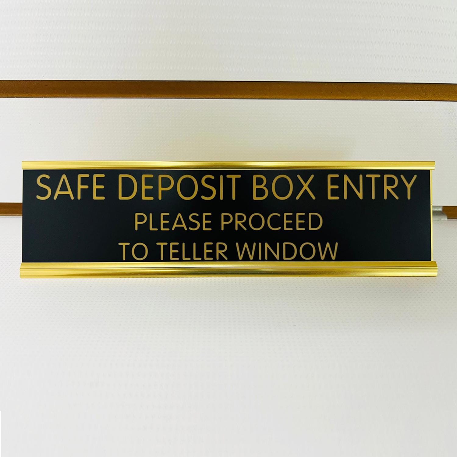 2" x 8" Safe Deposit Box Entry - Please Proceed To Teller Window - Desk Name Plate, Office Name Plate, Bank Sign