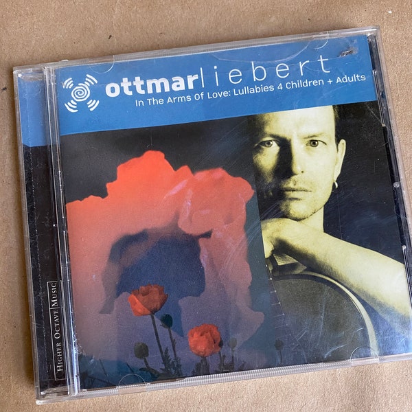 Ottmar Liebert In The Arms of Love, Lullabies for Children and Adults Guitar Music CD