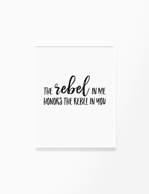 El Rebelde En Mi Honra Al Rebelde En Ti Arte De Pared Etsy