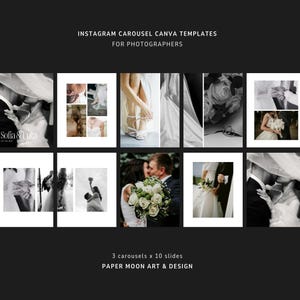 Puede incluir: Plantillas de Canva para Instagram para fotógrafos. La imagen muestra una cuadrícula de diez fotos en blanco y negro con temática de boda. El texto en la parte superior dice "Plantillas de Canva para Instagram para fotógrafos". El texto inferior dice "3 carruseles x 10 diapositivas PAPER MOON ART & DESIGN."