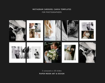 May include: Instagram Canva templates for photographers. The image displays a grid of ten black and white wedding-themed photos. Text at the top reads "Instagram Carousel Canva Templates for Photographers." The bottom text says "3 carousels x 10 slides PAPER MOON ART & DESIGN."