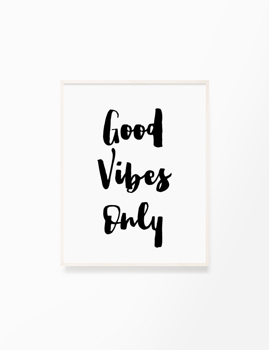 Printable Wall Art Quote good Vibes Only - Etsy