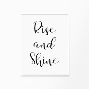 Rise and Shine - Printable Wall Art Quote, Typography Poster ...