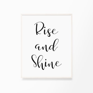 Rise and Shine - Printable Wall Art Quote, Typography Poster ...