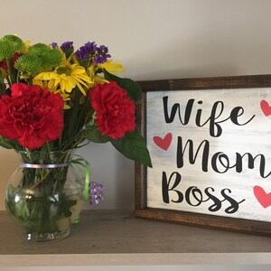 Wife. Mom. Boss. Wood decor. Handmade. Handpainted. Mothers day gift.