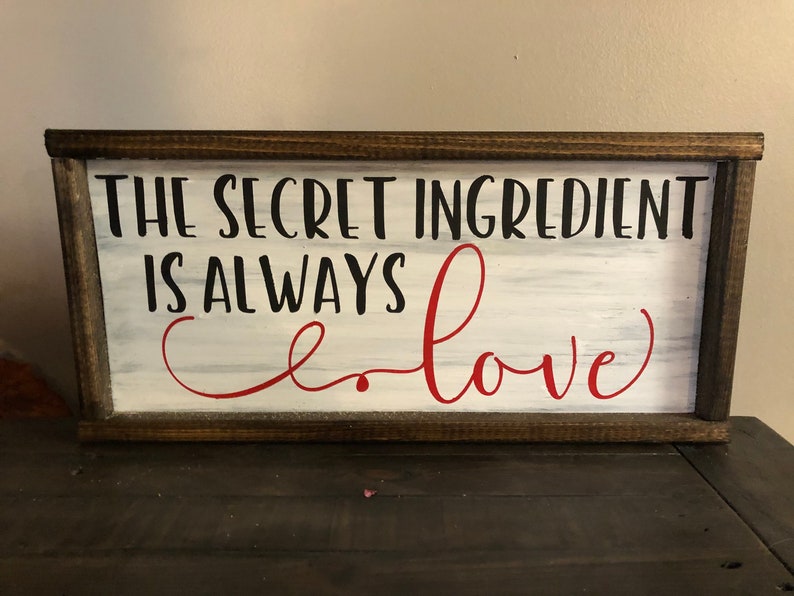 The secret ingredient is always love wood sign Etsy