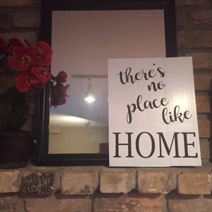 there&#39;s no place like HOME. Wood sign. Rustic decor. Handmade. Handpainted.