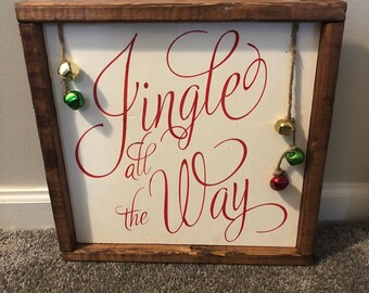 Jingle all the way. Wood decor. Holiday sign. Christmas decor. Handmade. Handpainted. Jingle bells.