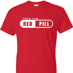 Take The Red Pill Shirt, Elon Musk Shirt, Red Pill Shirt, Matrix Shirt, Red Pill T-Shirt, Red Pill Tee Shirt