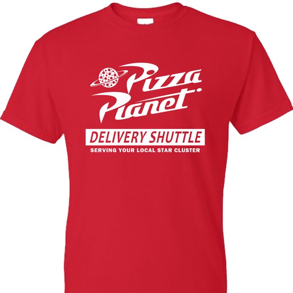 Pizza Planet Shirt, Pizza Planet T-Shirt, Pizza Planet Tee Shirt, Pizza Planet Delivery Shuttle Shirt, Toy Story Shirt