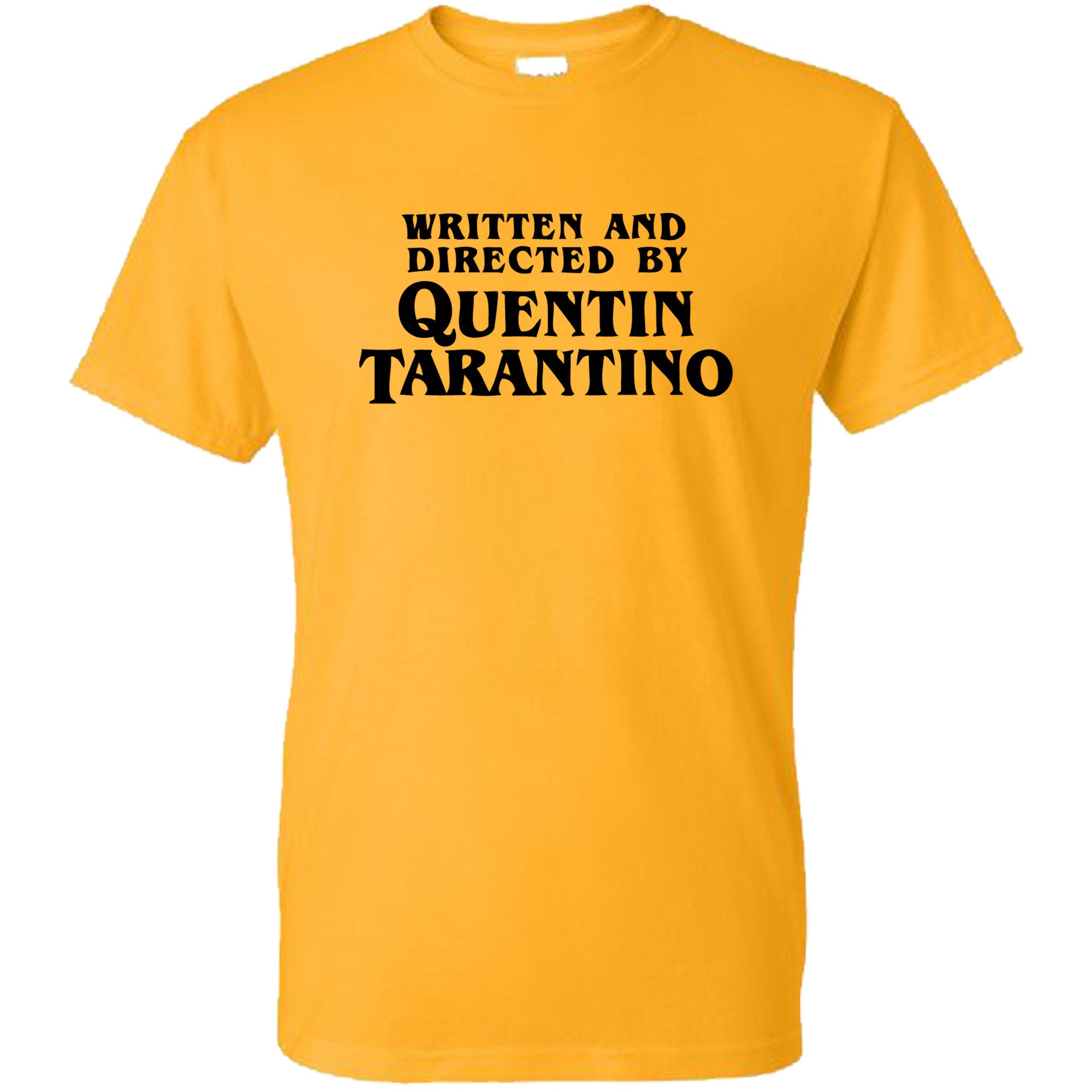 Quentin Tarantino Shirt Quentin Tarantino Movies Shirt Written