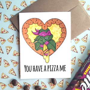 Donatello Turtle Lindo ''Tienes una pizza mi corazón'' Tarjetas de amor para San Valentín y amigos