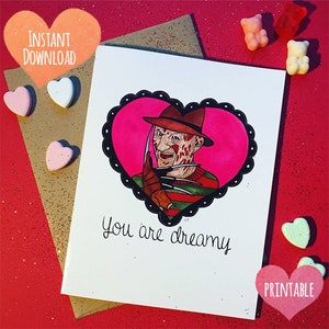 PRINTABLE Horror Freddy ''You're dreamy'' cute funny love valentine card