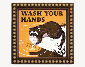 Vintage Wash Your Hands Sign, Retro bathroom art print, Kitchen wall art, Raccoon, Mid-century, Woodland animals, Public health poster