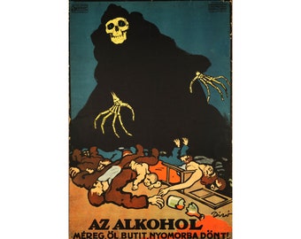 Vintage alcohol poster, Anti alcohol propaganda, Antique propaganda art print, The Dangers of Alcohol, Prohibition, Skull, Death, Skeleton