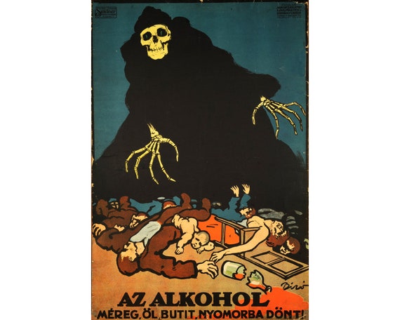 Vintage alcohol poster, Anti alcohol propaganda, Antique propaganda art print, The Dangers of Alcohol, Prohibition, Skull, Death, Skeleton
