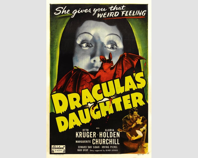 May include: A vintage movie poster for the film "Dracula's Daughter" featuring a close-up of a woman's face with a bat flying towards her. The poster is yellow, green, and red with the title in dripping red letters.