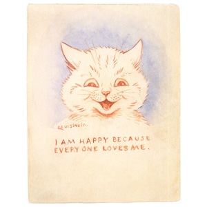 Louis Wain cat art print, I am Happy Because Everyone Loves Me, Kitsch cat painting, Vintage animal wall art, White kitten, Cute animals