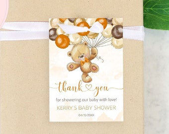 Editable Teddy Bear Gift Tag Template, Bear Orange Brown Balloons Baby Shower Favor Thank You Tag, We Can Bearly Wait Gift Tag CEP078